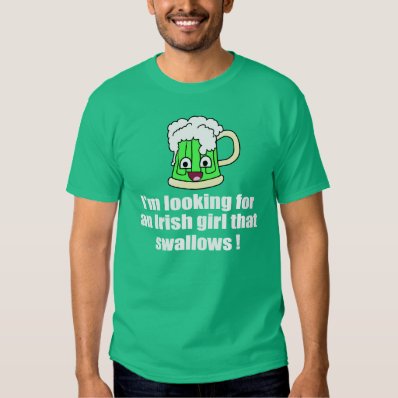 Irish Girl That Swallows Tee Shirt
