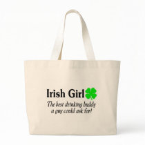 Irish Girl The Best Drinking Buddy A Guy Could Canvas Bags