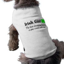 Irish Girl The Best Drinking Buddy A Guy Could Dog Tshirt