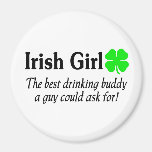 Irish Girl The Best Drinking Buddy A Guy Could Magnet