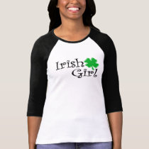 Irish Girl t-shirts by BrattiGrl Irish Girl t-shirts