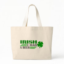 Irish I Had A Beer Bags