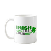 Irish I Had A Beer Mugs
