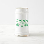 Irish I Were Drunk Mugs