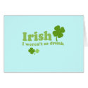IRISH I WERENT DRUNK cards