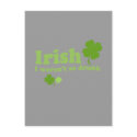 IRISH I WERENT DRUNK postcards