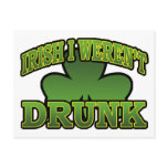 Irish I Weren't Drunk Postcard