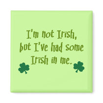 Irish In Me magnets