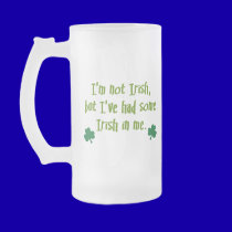 Irish In Me mugs