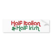 Irish Italian bumper stickers