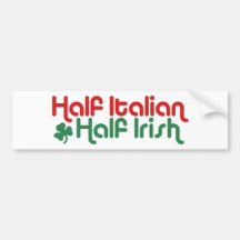 Irish Italian Bumper Sticker