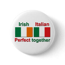 Irish Italian - Perfect Together! Pin