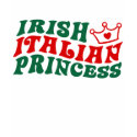 Irish Italian Princess t-shirts by magarmor Irish Italian Princess t-shirts