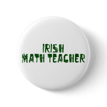 Irish Math Teacher buttons