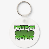 Irish MILF Keychain by irish_shirts Irish MILF Keychain