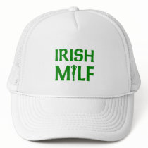 Irish MILF t-shirt hats