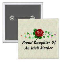 Irish Mom Pinback Buttons