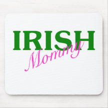 Irish Mommy Mousepads