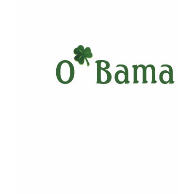 Irish Obama Tshirt by alisuziconi