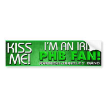 Irish PHB Fan Bumper Sticker bumper stickers