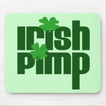 Irish Pimp mousepads