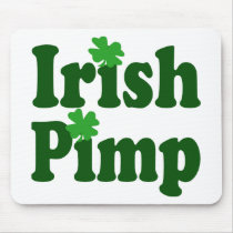 Irish Pimp mousepads