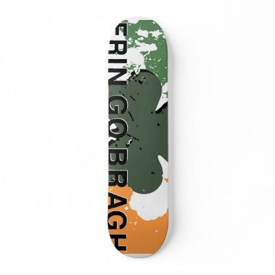 Irish Pride Custom Skateboard by slicendice