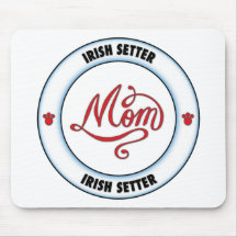 IRISH SETTER mom Mousepads