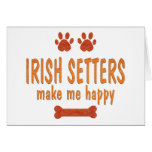 Irish Setters Make Me Happy Cards