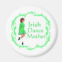 Irish Step Dance Mother - Green Refrigerator Magnets