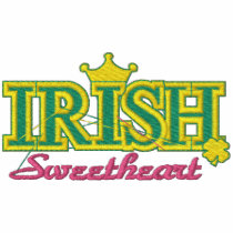 Irish Sweetheart embroidered shirts by Embroidery4U Irish Sweetheart embroidered shirts