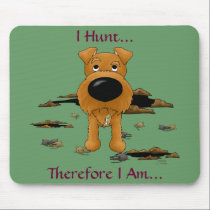 Irish Terrier (Irish Terriers) I Hunt... Mousepad mousepads