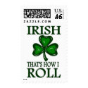 Irish That's How I roll stamp