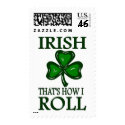 Irish That's How I roll postage by unclegear Irish That's How I roll postage
