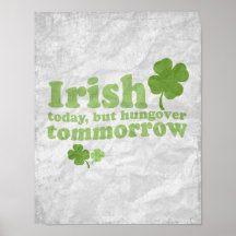 IRISH TODAY HUNGOVER TOMORROW.psd Posters