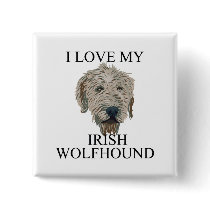 Irish Wolfhound Love! buttons by Joee3030 Irish Wolfhound Love! buttons