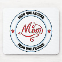 IRISH WOLFHOUND mom Mousepad