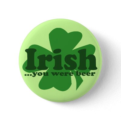 Irish you Were Beer st patricks day pin