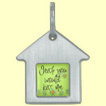 Irish You Would Kiss Me Dog Tag pet tags