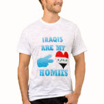 Irishs are my Homies t-shirts