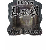 Iron Dragon "OPEN THE GATES" t-shirts