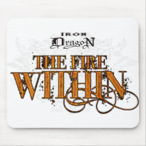 Iron Dragon: The Fire Within Mousepad