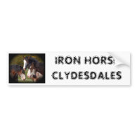 IRON HORSECLYDESDALES BUMPER STICKERS