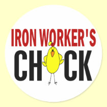 IRON WORKER’S CHICK stickers