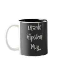 Ironic Hipster Mug 2