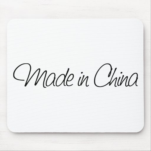 Ironic Made in China Mouse Pad