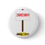 IRONISM!!!! buttons