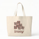 Irony Tote Bags