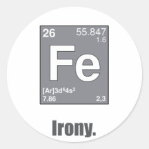 Irony Round Stickers