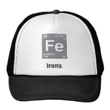 Irony Trucker Hats